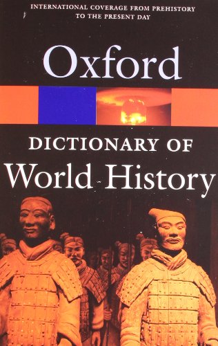 Imagen de archivo de A Dictionary of World History (Oxford Quick Reference) a la venta por Wonder Book