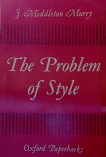Imagen de archivo de The Problem of Style (Oxford Paperbacks) a la venta por AwesomeBooks