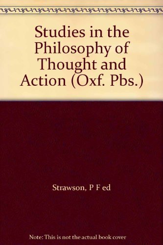 Stock image for Studies in the Philosophy of Thought and Action (Oxford Paperbacks) for sale by WorldofBooks