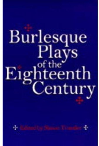 9780192810557: Burlesque Plays of the Eighteenth Century (Oxford Paperbacks)