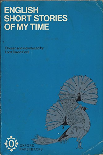 English Short Stories of My Time - Lord David Cecil