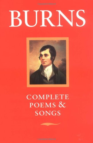Stock image for Burns: Complete Poems and Songs for sale by Goodwill