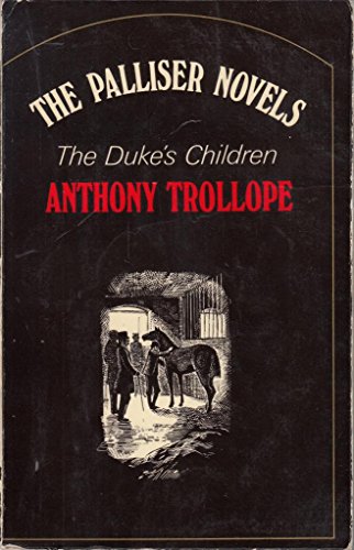 Beispielbild fr Duke's Children (Oxford Paperbacks) zum Verkauf von AwesomeBooks