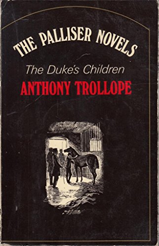 Stock image for The Duke's Children for sale by Better World Books