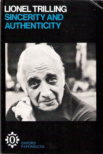 9780192811660: Sincerity and Authenticity (Oxford Paperbacks)