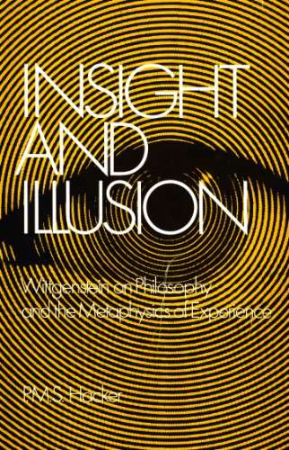 Stock image for Insight and Illusion: Wittgenstein on Philosophy and the Metaphysics of Experience (Oxford Paperbacks) for sale by PAPER CAVALIER US