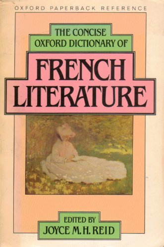 9780192812001: The Concise Oxford Dictionary of French Literature (Oxford Quick Reference)