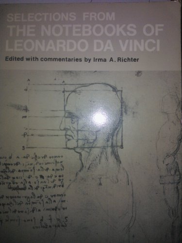 9780192812148: Selections from the Notebooks of Leonardo Da Vinci. Ed by Irma Richter. a Galaxy Book.