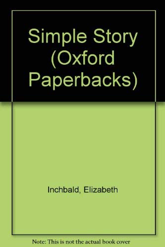 Stock image for Simple Story (Oxford Paperbacks) for sale by Hay-on-Wye Booksellers