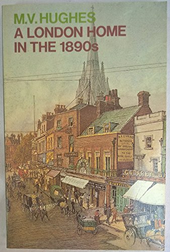 Beispielbild fr A London Home in the 1890s (Oxford Paperbacks ; 402) zum Verkauf von ThriftBooks-Atlanta