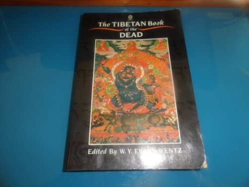 Imagen de archivo de The Tibetan Book of the Dead (Oxford Paperbacks) a la venta por GF Books, Inc.