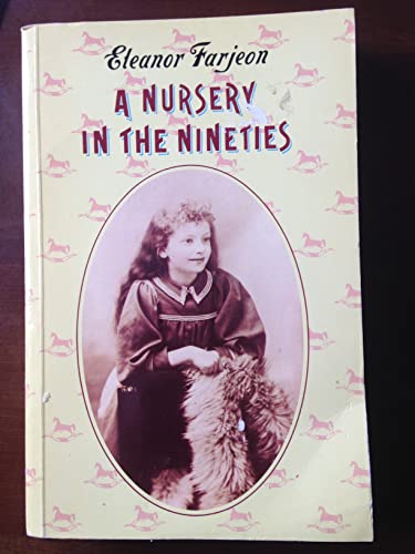 9780192813084: Nursery in the Nineties (Oxford Paperbacks)