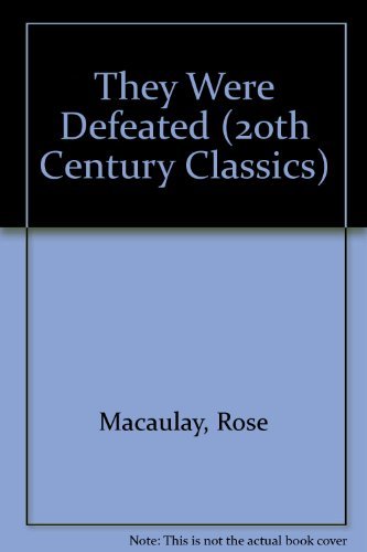 9780192813169: They Were Defeated (20th Century Classics)