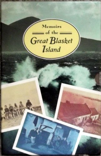 Memoirs of the Great Blasket - The Islandman & An Old Woman's Reflections & The Western Island or Great Blasket (Oxford Paperbacks) BOXED SET of 3 volumes: ... Robin. Western Island or Great Blasket (9780192813190) by TomÃ¡s Ã“ Criomhthainn