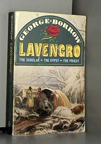 Beispielbild fr Lavengro: The Scholar, the Gypsy, the Priest (Oxford Paperbacks) zum Verkauf von WorldofBooks