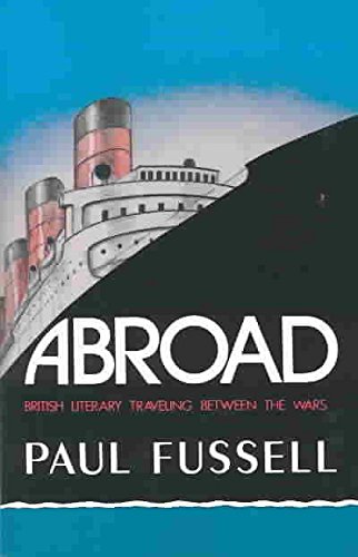 9780192813602: Abroad: British Literary Travelling Between the Wars