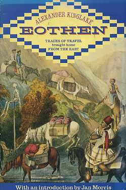 Beispielbild fr Eothen: Traces of Travel Brought Home from the East zum Verkauf von Ergodebooks