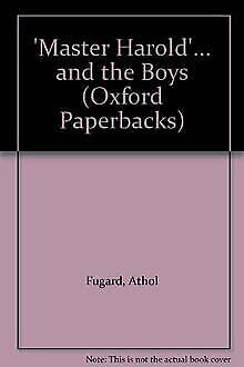 9780192813947: "Master Harold"-- and the boys (Oxford paperbacks)