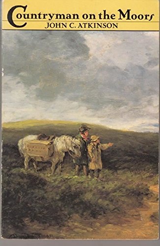 Beispielbild fr Countryman on the Moors (Oxford Paperbacks) zum Verkauf von AwesomeBooks