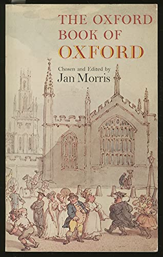 Stock image for Oxford Book of Oxford (Oxford paperbacks) for sale by Wonder Book