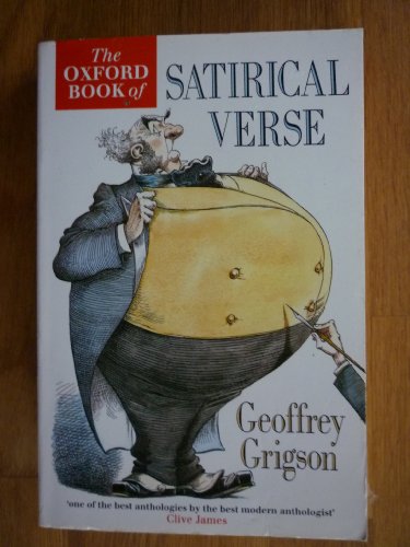 9780192814258: The Oxford Book of Satirical Verse (Oxford Books of Verse)