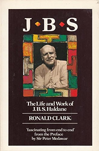 Imagen de archivo de J. B. S.: The Life and Work of J.B.S. Haldane (Oxford paperbacks) a la venta por SecondSale