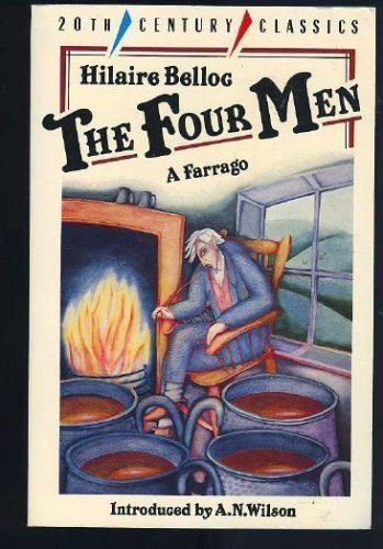 9780192814340: The Four Men: A Farrago (Twentieth Century Classics S.)