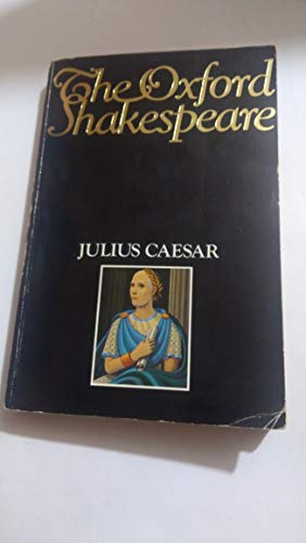 9780192814456: Julius Caesar (Oxford Shakespeare)