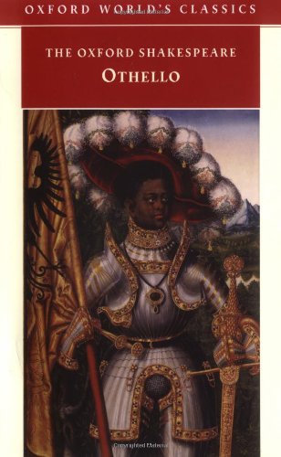 Stock image for THE OXFORD SHAKESPEARE: Othello: The Moor of Venice (Oxford World's Classics) for sale by WorldofBooks