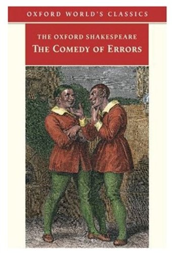 Imagen de archivo de The Comedy of Errors (Oxford World's Classics) a la venta por Wonder Book