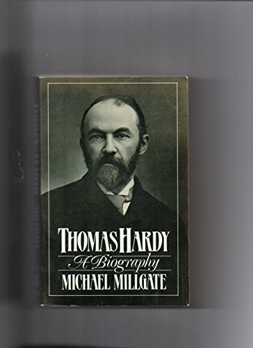 9780192814722: Thomas Hardy: A Biography