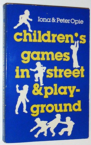 9780192814890: Children's Games in Street and Playground (Oxford Paperbacks)