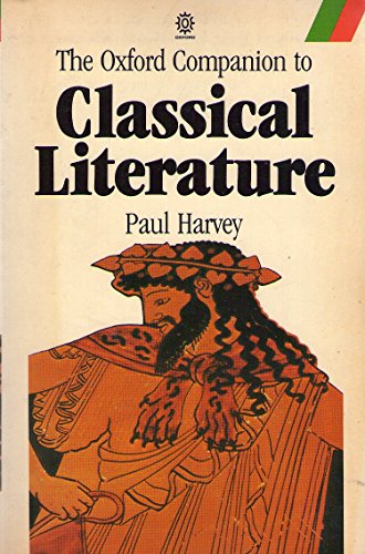 Beispielbild fr The Oxford Companion to Classical Literature zum Verkauf von Better World Books