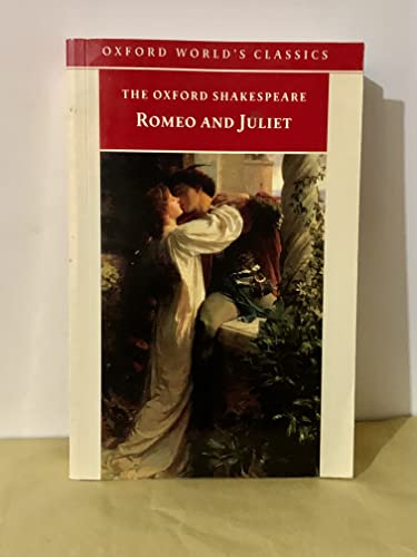 The Oxford Shakespeare: Romeo and Juliet (Oxford World's Classics) - William Shakespeare, Jill L. Levenson