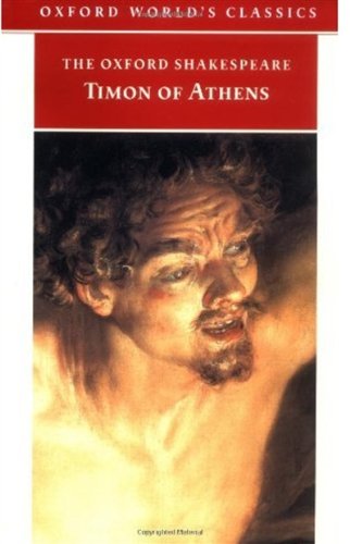 Stock image for Timon of Athens (Oxford World's Classics) for sale by Half Price Books Inc.