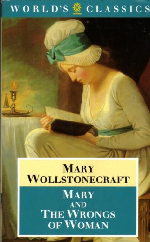 Stock image for Mary and the Wrongs of Women (World's Classics) for sale by HPB-Diamond