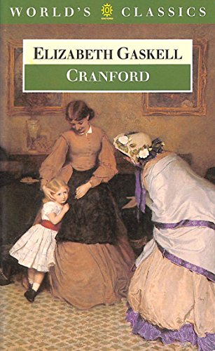 Beispielbild fr Cranford (The World's Classics) zum Verkauf von HPB-Ruby