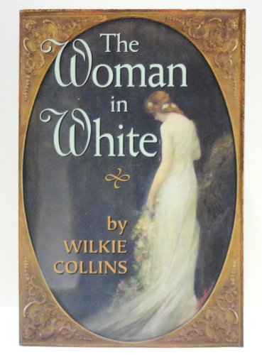 Stock image for The Woman in White (The World's Classics) for sale by SecondSale