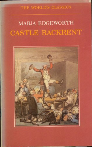 Stock image for Castle Rackrent (The World's Classics) for sale by Wonder Book