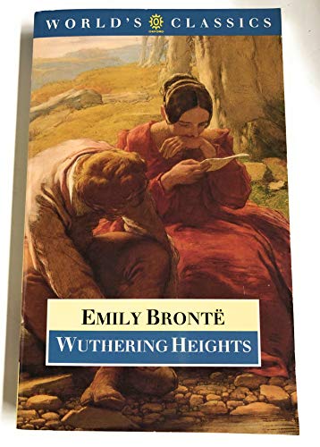 Beispielbild fr Wuthering Heights (The World's Classics) zum Verkauf von SecondSale