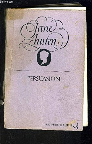 Imagen de archivo de Persuasion (The ^AWorld's Classics) a la venta por Indiana Book Company