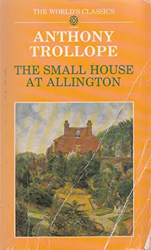 9780192815521: The Small House at Allington (World's Classics S.)