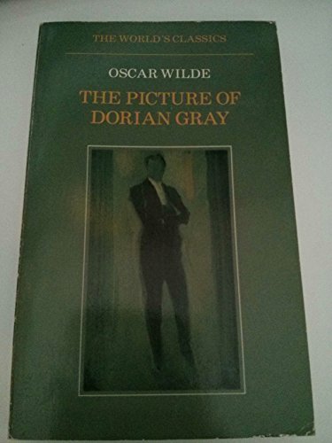 Beispielbild fr The Picture of Dorian Gray (Oxford World's Classics Ser.) zum Verkauf von Top Notch Books