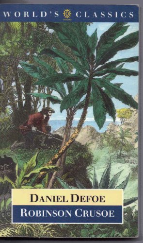 Beispielbild fr Oxford World's Classics: Robinson Crusoe zum Verkauf von Hamelyn