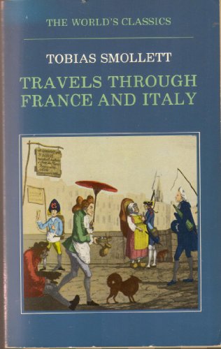 Stock image for Travels Through France and Italy (The World's Classics) for sale by SecondSale