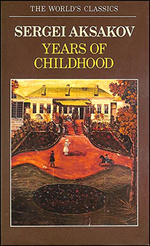 9780192815743: Years of Childhood (World's Classics S.)