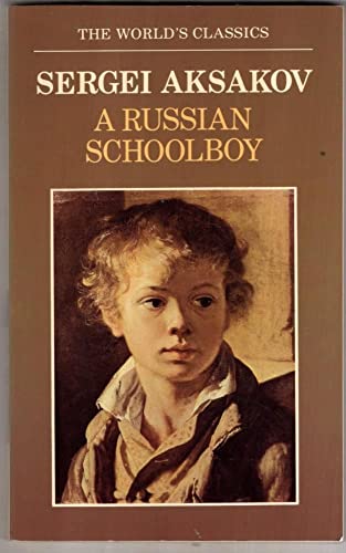 9780192815750: A Russian Schoolboy (World's Classics S.)