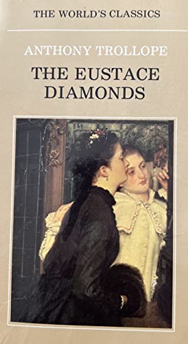 Beispielbild fr The Eustace Diamonds (The World's Classics) zum Verkauf von Books From California