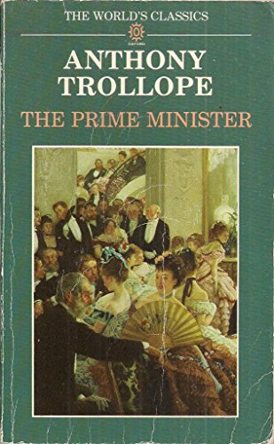 9780192815903: The Prime Minister (World's Classics S.)