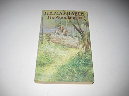 Beispielbild fr The Woodlanders (The World's Classics) zum Verkauf von Half Price Books Inc.